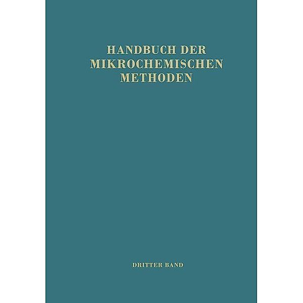 Handbuch der Mikrochemischen Methoden, M. Lederer, H. Michl, K. Schlögl, A. Siegel, G. Kainz