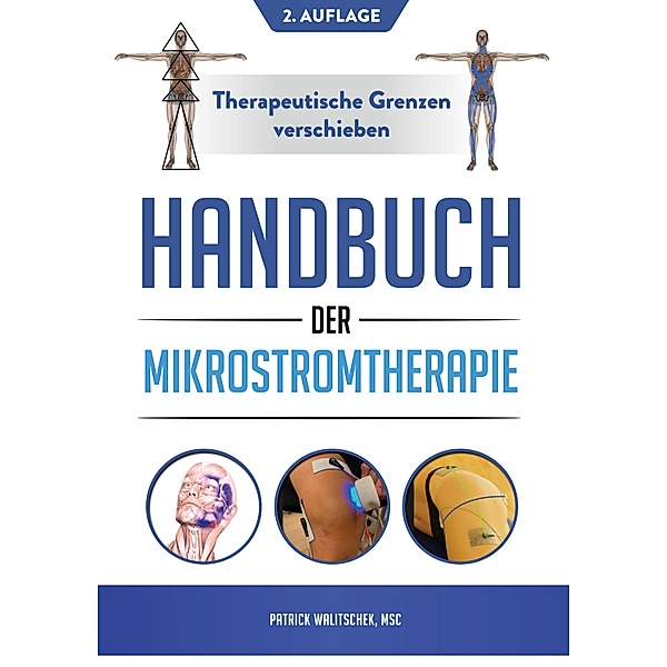 Handbuch der Mikrostromtherapie, Patrick Walitschek