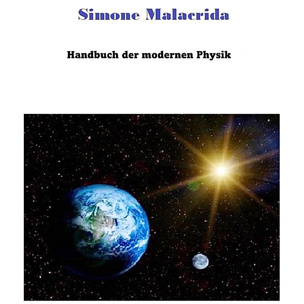 Handbuch der modernen Physik, Simone Malacrida