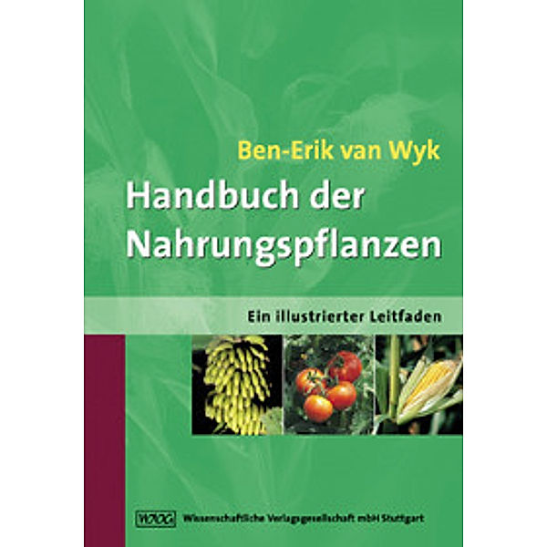 Handbuch der Nahrungspflanzen, Ben-Erik van Wyk