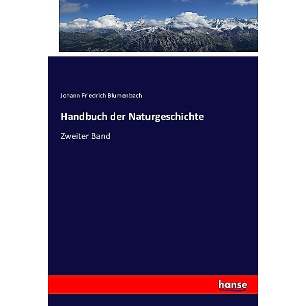 Handbuch der Naturgeschichte, Johann Fr. Blumenbach