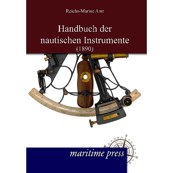 Handbuch der nautischen Instrumente (1890)