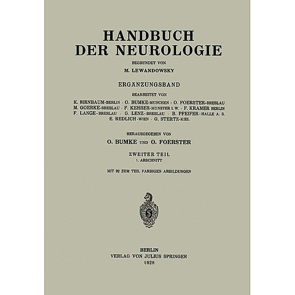 Handbuch der Neurologie, K. Birnbaum, O. Bumke, O. Foerster, M. Toerke, F. Kehrer, F. Kramer, F. Lange, G. Lenz, B. Pfeifer, Redlich