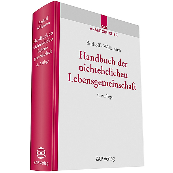 Handbuch der nichtehelichen Lebensgemeinschaft, Detlef Burhoff, Volker Willemsen