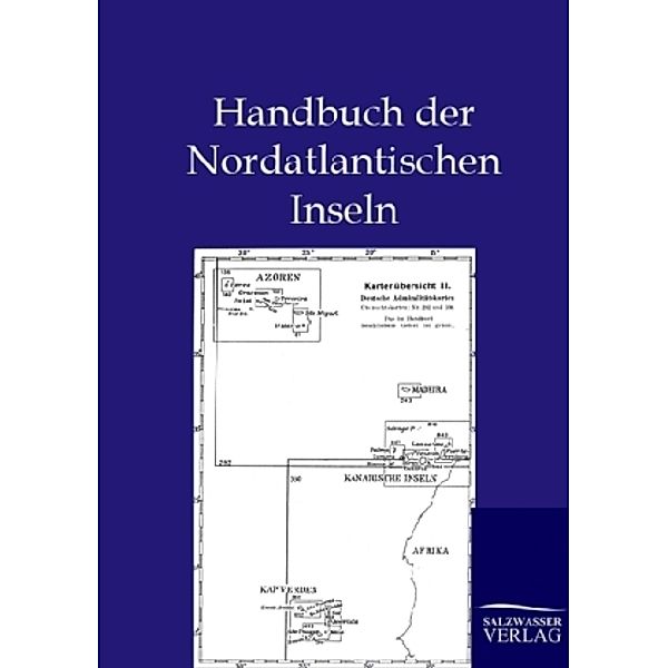 Handbuch der Nordatlantischen Inseln, ohne Autor