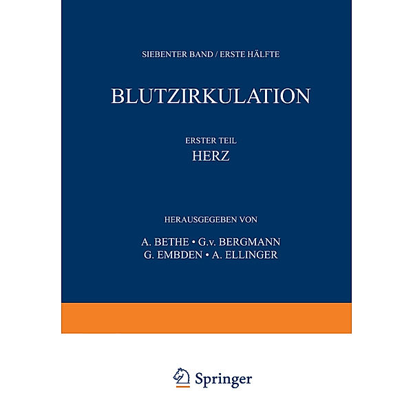 Handbuch der normalen und pathologischen Physiologie / 7/1, A. Bethe, Gustav von Bergmann, G. Embden, A. Ellinger