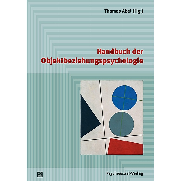 Handbuch der Objektbeziehungspsychologie