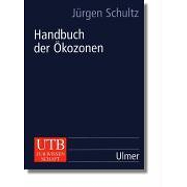 Handbuch der Ökozonen, Jürgen Schultz