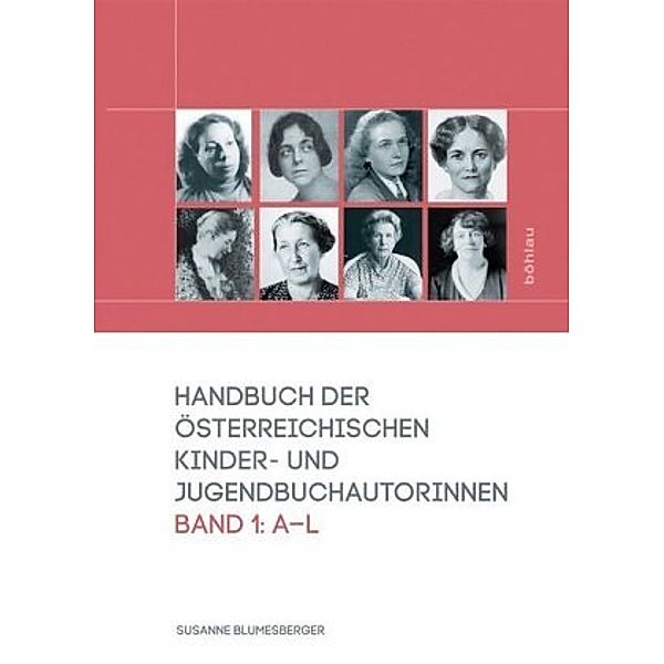 Handbuch der österreichischen Kinder- und Jugendbuchautorinnen, 2 Bde., Susanne Blumesberger