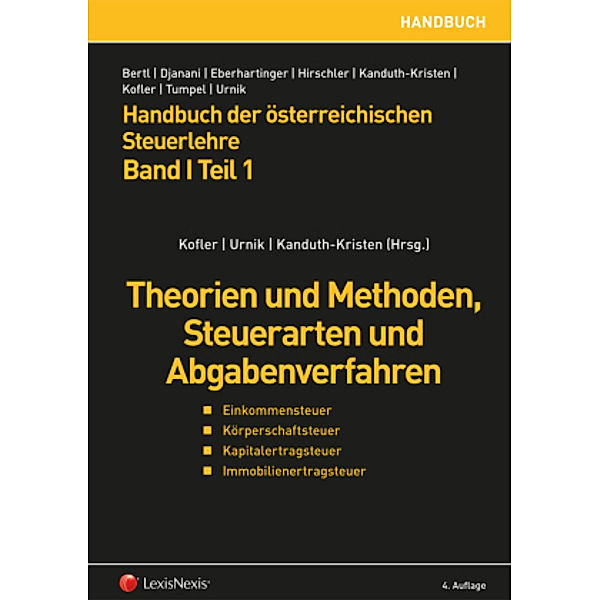 Handbuch der österreichischen Steuerlehre, Band I Teil 1, Gernot Aigner, Michaela Fellinger, Gudrun Fritz-Schmied
