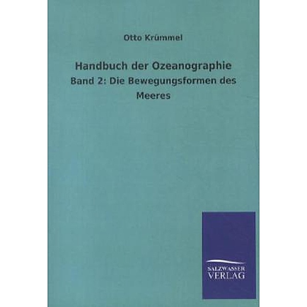 Handbuch der Ozeanographie, Otto Krümmel
