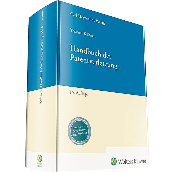 Handbuch der Patentverletzung, Thomas Kühnen