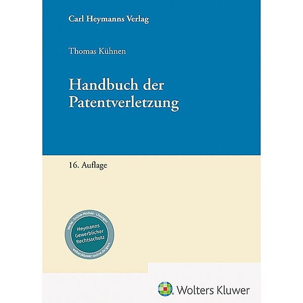 Handbuch der Patentverletzung, Thomas Kühnen