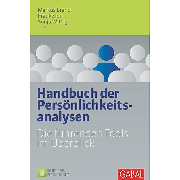 Handbuch der Persönlichkeitsanalysen / Dein Business