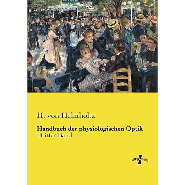 Handbuch der physiologischen Optik, Hermann von Helmholtz