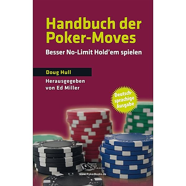 Handbuch der Poker-Moves, Doug Hull