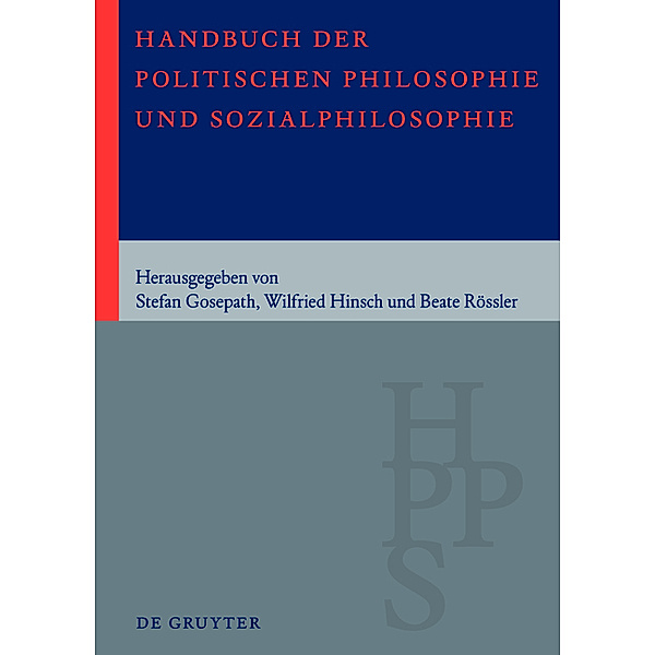 Handbuch der Politischen Philosophie und Sozialphilosophie, 2 Bde.