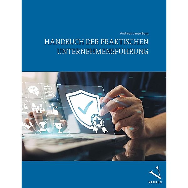 Handbuch der praktischen Unternehmensführung, Andreas Lauterburg