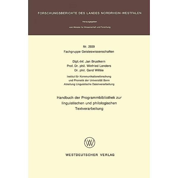 Handbuch der Programmbibliothek zur linguistischen und philologischen Textverarbeitung / Forschungsberichte des Landes Nordrhein-Westfalen Bd.2939, Jan Brustkern