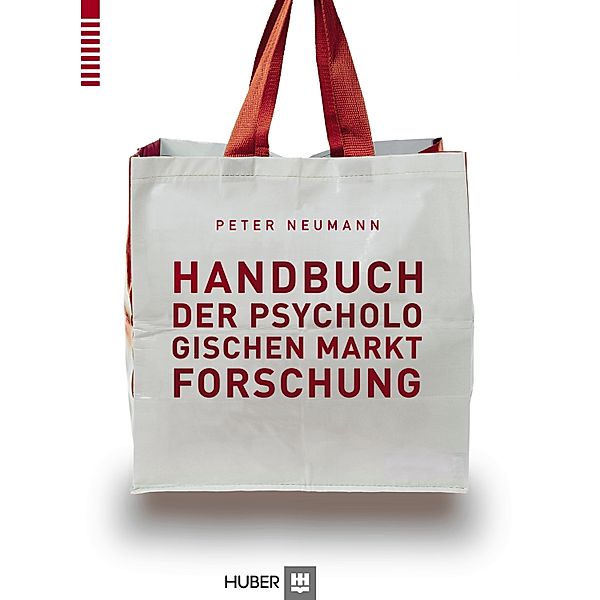 Handbuch der psychologischen Marktforschung, Peter Neumann