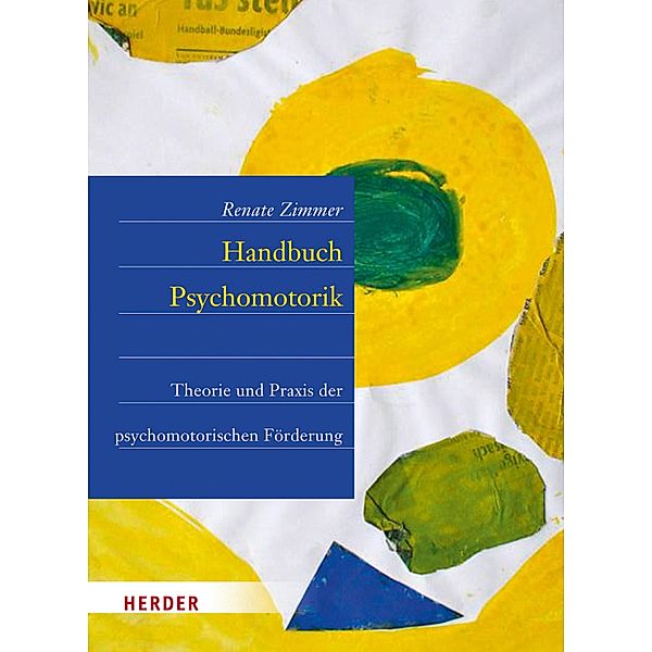 Handbuch der Psychomotorik, Renate Zimmer