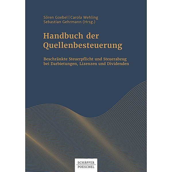 Handbuch der Quellenbesteuerung, Sören Goebel, Carola Wehling, Sebastian Gehrmann
