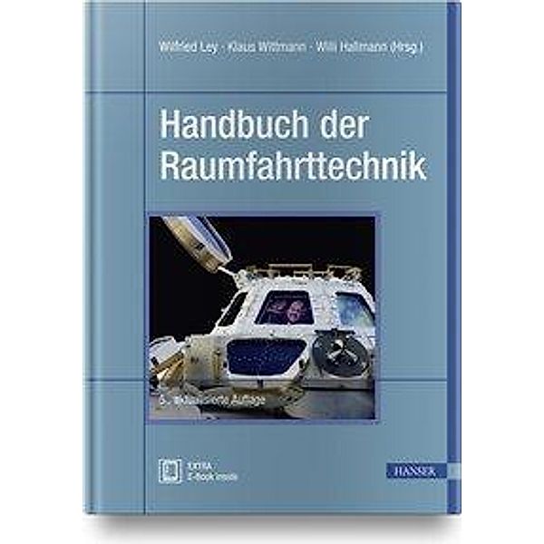 Handbuch der Raumfahrttechnik, m. 1 Buch, m. 1 E-Book