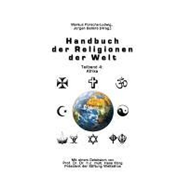 Handbuch der Religionen der Welt / Teilband 4: Afrika