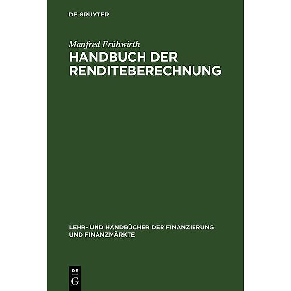 Handbuch der Renditeberechnung / Jahrbuch des Dokumentationsarchivs des österreichischen Widerstandes, Manfred Frühwirth