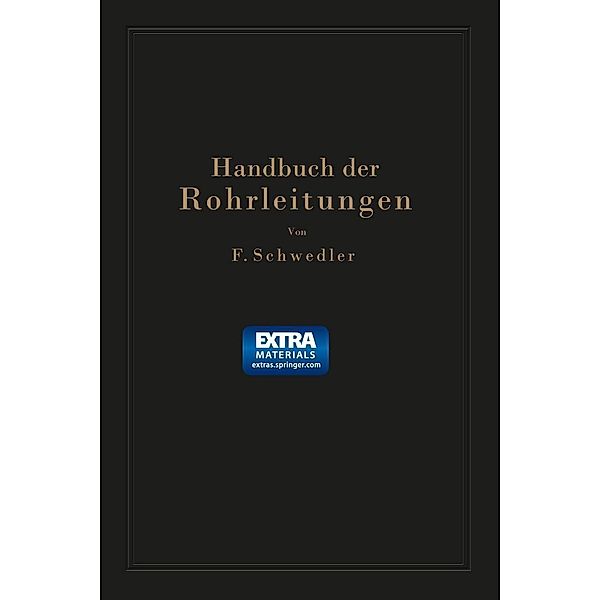 Handbuch der Rohrleitungen, Franz Schwedler