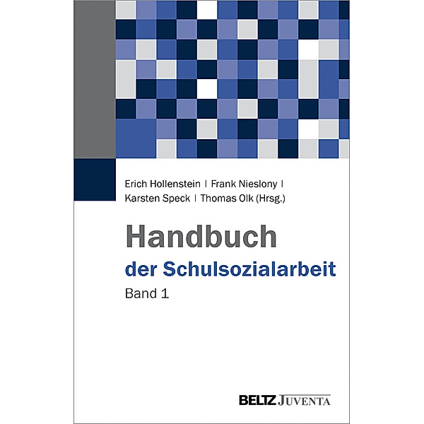 Handbuch der Schulsozialarbeit.Bd.1