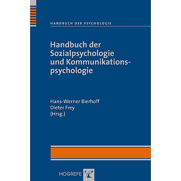 Handbuch der Sozialpsychologie und Kommunikationspsychologie