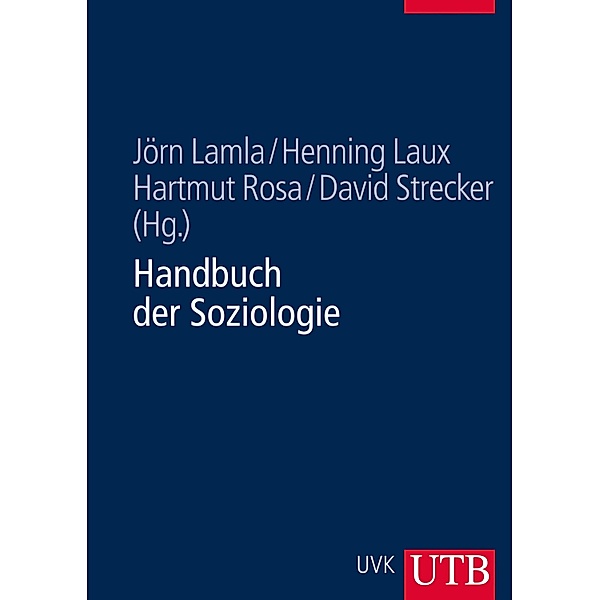 Handbuch der Soziologie, Jörn Lamla, Henning Laux