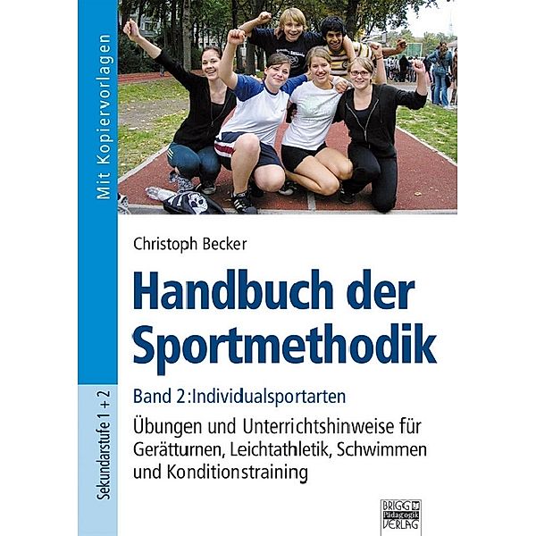 Handbuch der Sportmethodik: Bd.2 Individualsportarten, Christoph Becker