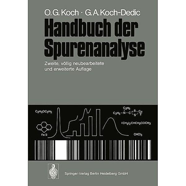 Handbuch der Spurenanalyse, Othmar G. Koch, Gertrud A. Koch-Dedic