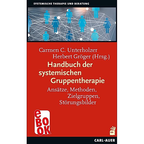 Handbuch der systemischen Gruppentherapie / Systemische Therapie