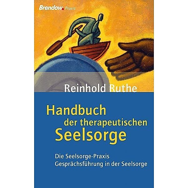 Handbuch der therapeutischen Seelsorge, Reinhold Ruthe