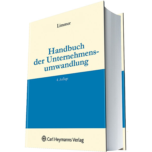 Handbuch der Unternehmensumwandlung, m. CD-ROM, Peter Limmer