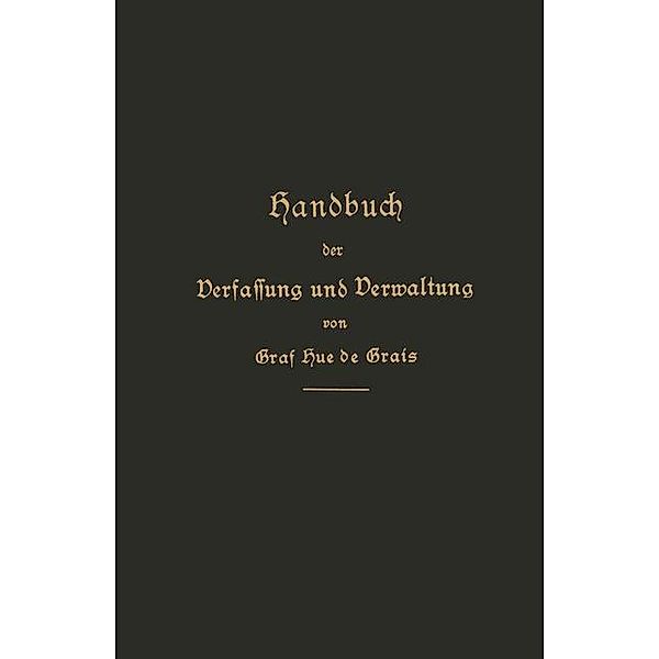 Handbuch der Verfassung und Verwaltung in Preußen und dem Deutschen Reiche, Robert Achille Friedrich Hermann Hue de Grais