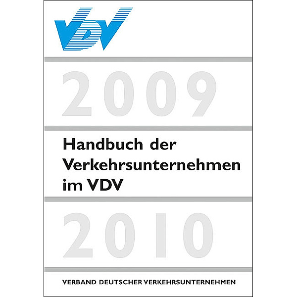 Handbuch der Verkehrsunternehmen im VDV 2009/2010