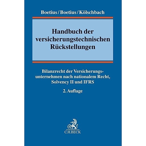 Handbuch der versicherungstechnischen Rückstellungen, Jan Boetius, Frederik Boetius