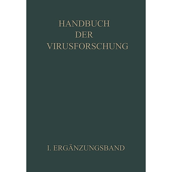 Handbuch der Virusforschung, R. Doerr, L. O. Kunkel