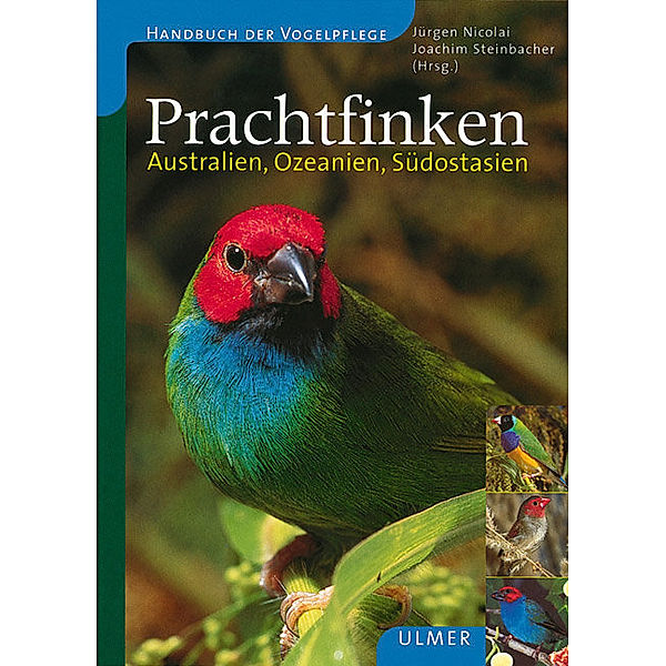 Handbuch der Vogelpflege / Prachtfinken