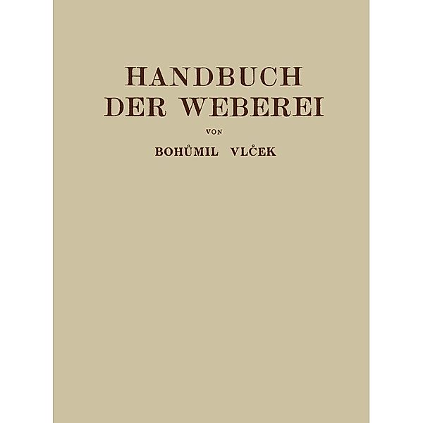 Handbuch der Weberei, Bohumil Vlecek