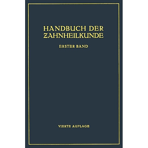 Handbuch der Zahnheilkunde, NA Partsch, NA Williger, NA Hauptmeyer