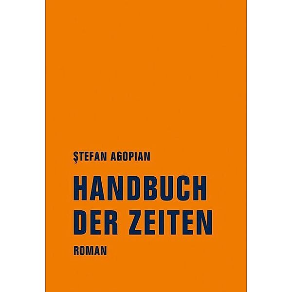 Handbuch der Zeiten, _tefan Agopian