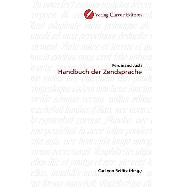 Handbuch der Zendsprache, Ferdinand Justi