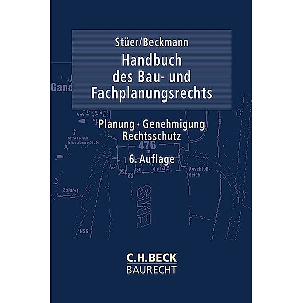Handbuch des Bau- und Fachplanungsrechts, Bernhard Stüer, Martin Beckmann