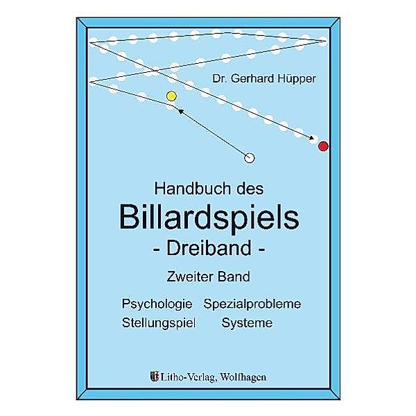 Handbuch des Billardspiels - Dreiband.Bd.2, Gerhard Hüpper