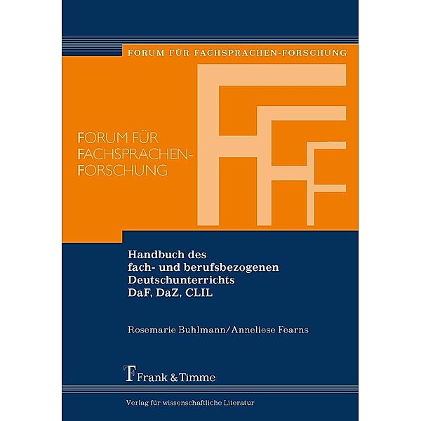 Handbuch des fach- und berufsbezogenen Deutschunterrichts DaF, DaZ, CLIL, Rosemarie Buhlmann, Anneliese Fearns